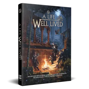 5e: A Life Well Lived