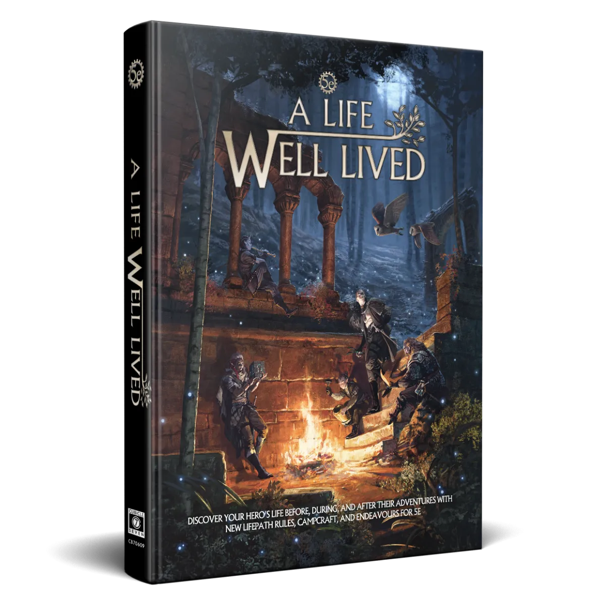 5e: A Life Well Lived