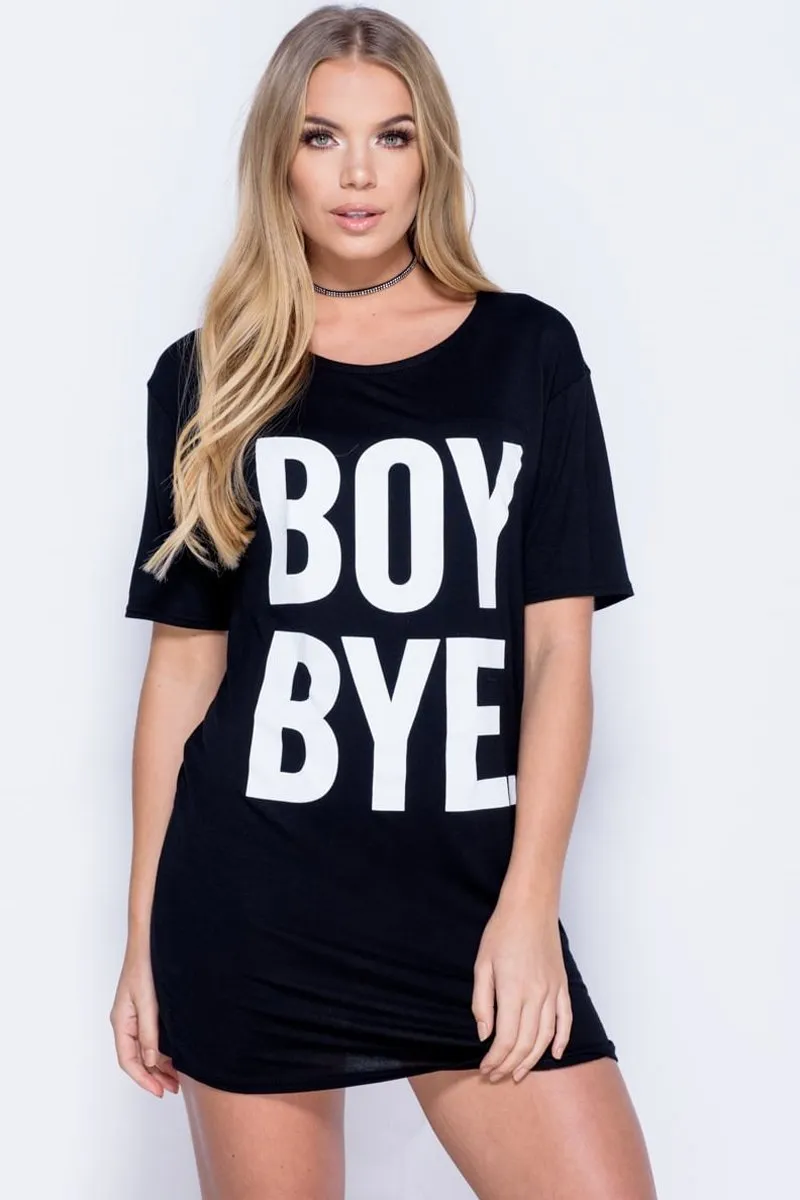 Black Boy Bye Slogan T-shirt - Leela