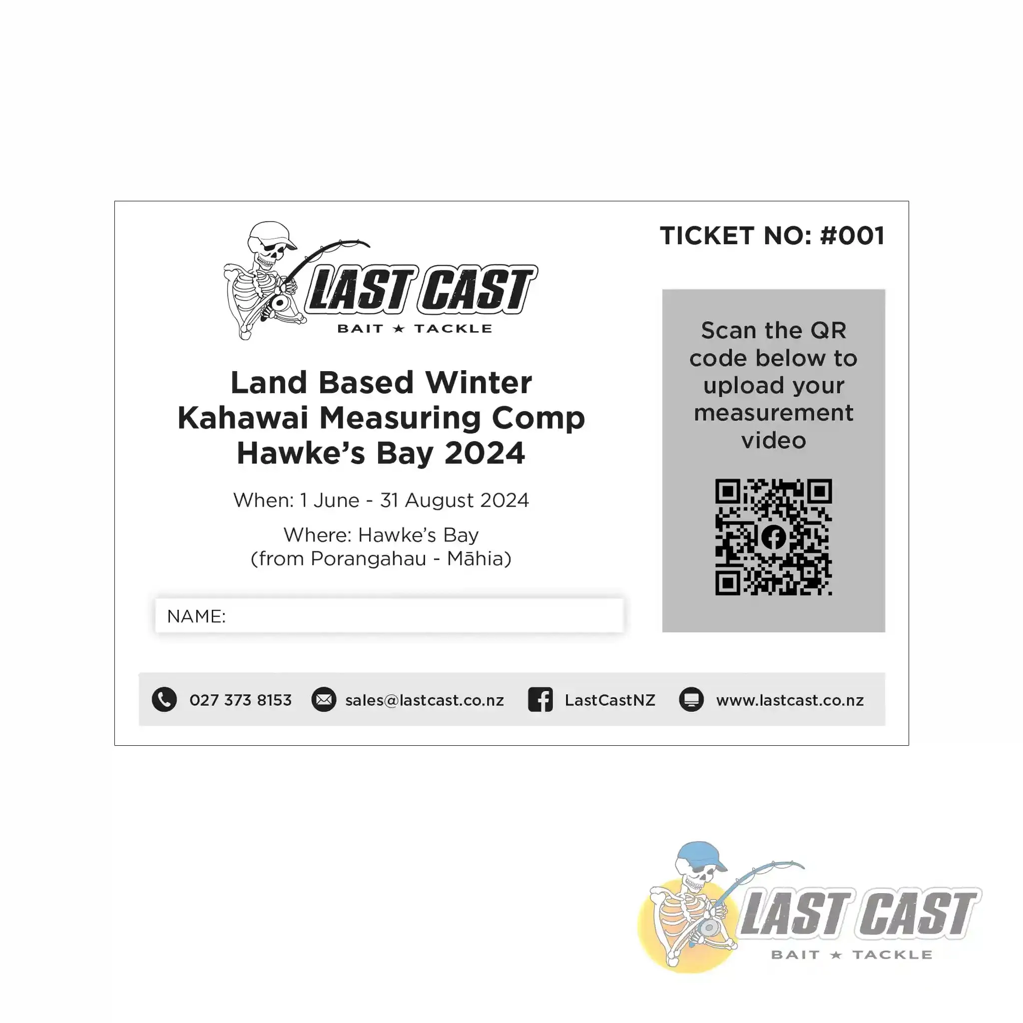 LAST CAST LAND BASED WINTER KAHAWAI MEASURING COMP TICKET