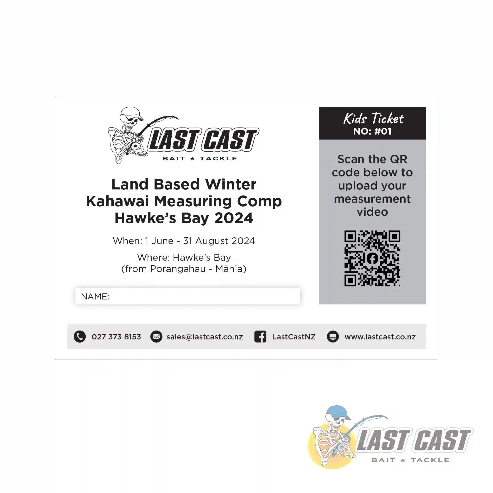 LAST CAST LAND BASED WINTER KAHAWAI MEASURING COMP TICKET